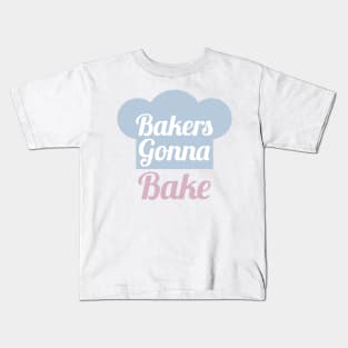 Bakers Gonna Bake Kids T-Shirt